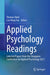 Applied Psychology Readings: Selected Papers from the Singapore Conference on Applied Psychology 2021 by Thomas Hunt