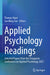 Applied Psychology Readings: Selected Papers from the Singapore Conference on Applied Psychology 2021 by Thomas Hunt