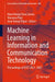 Machine Learning in Information and Communication Technology: Proceedings of Icict 2021, Smit by Hiren Kumar Deva Sarma