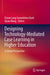 Designing Technology-Mediated Case Learning in Higher Education: A Global Perspective by Choon Lang Gwendoline Quek