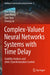 Complex-Valued Neural Networks Systems with Time Delay: Stability Analysis and (Anti-)Synchronization Control by Ziye Zhang