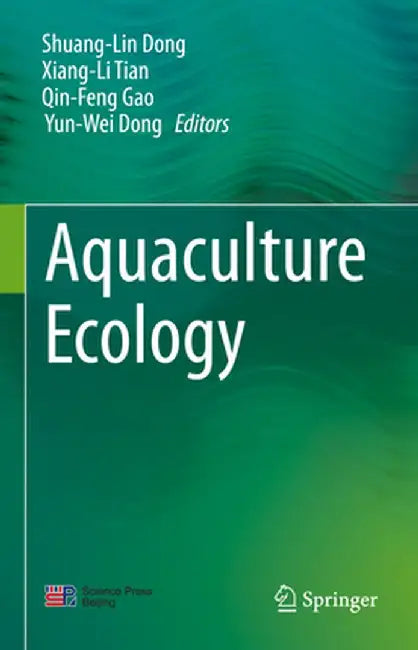 Aquaculture Ecology by Shuang-Lin Dong