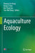 Aquaculture Ecology by Shuang-Lin Dong