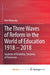 The Three Waves of Reform in the World of Education 1918 - 2018: Students of Yesterday, Students of Tomorrow by Ami Volansky