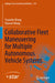 Collaborative Fleet Maneuvering for Multiple Autonomous Vehicle Systems by Yuanzhe Wang