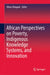 African Perspectives on Poverty, Indigenous Knowledge Systems, and Innovation by Oliver Mtapuri