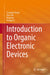 Introduction to Organic Electronic Devices by Guangye Zhang