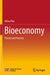 Bioeconomy: Theory and Practice by Aihua Pan