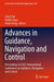 Advances in Guidance, Navigation and Control: Proceedings of 2022 International Conference on Guidance, Navigation and Control by Liang Yan