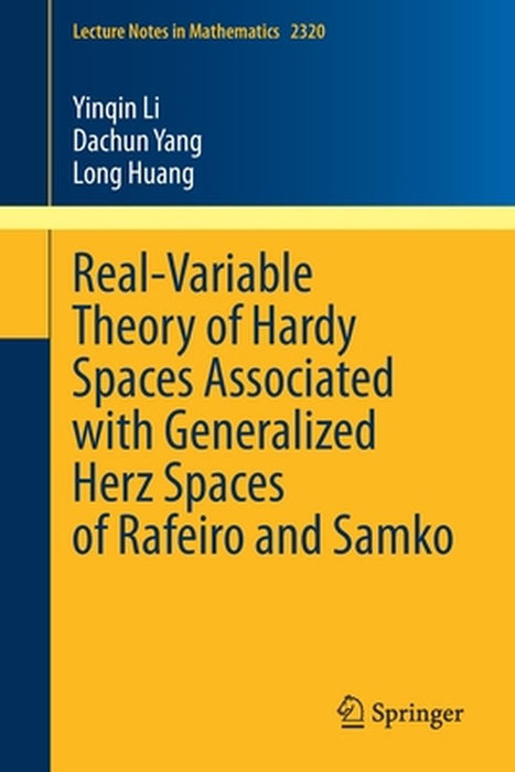 Real-Variable Theory of Hardy Spaces Associated with Generalized Herz Spaces of Rafeiro and Samko by Yinqin Li