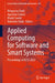 Applied Computing for Software and Smart Systems: Proceedings of Acss 2022 by Rituparna Chaki