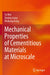 Mechanical Properties of Cementitious Materials at Microscale by Ya Wei