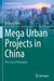 Mega Urban Projects in China: The Case of Hongqiao by Yanpeng Jiang