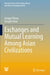 Exchanges and Mutual Learning Among Asian Civilizations by Linggui Wang