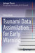Tsunami Data Assimilation for Early Warning by Yuchen Wang