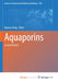 Aquaporins by Kirthana Ramisetti