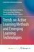 Trends on Active Learning Methods and Emerging Learning Technologies