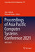 Proceedings of Asia Pacific Computer Systems Conference 2021: Apcs 2021 by Anu Gokhale