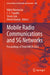 Mobile Radio Communications and 5g Networks: Proceedings of Third Mrcn 2022 by Nikhil Marriwala