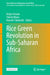 Rice Green Revolution in Sub-Saharan Africa by Keijiro Otsuka