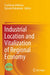 Industrial Location and Vitalization of Regional Economy by Toshiharu Ishikawa