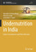 Undernutrition in India: Causes, Consequences and Policy Measures by Aparajita Chattopadhyay