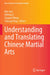 Understanding and Translating Chinese Martial Arts by Dan Jiao