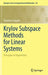 Krylov Subspace Methods for Linear Systems: Principles of Algorithms by Tomohiro Sogabe