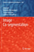 Image Co-Segmentation by Avik Hati