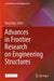 Advances in Frontier Research on Engineering Structures by Yang Yang