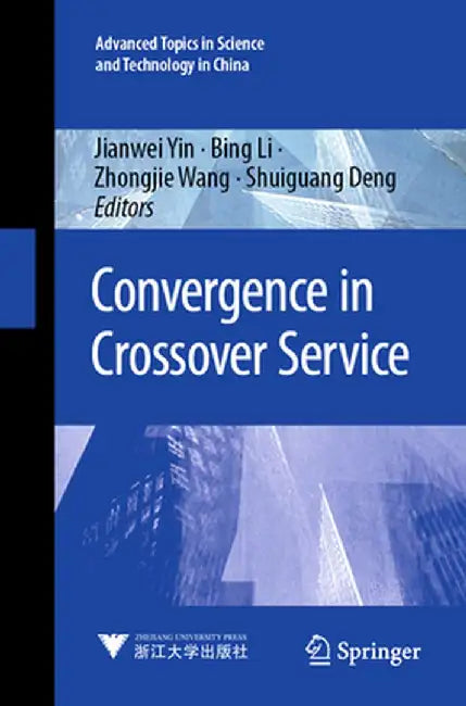 Convergence in Crossover Service by Jianwei Yin