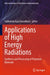 Applications of High Energy Radiations: Synthesis and Processing of Polymeric Materials by Subhendu Ray Chowdhury