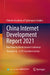 China Internet Development Report 2021: Blue Book for World Internet Conference by Chinese Academy of Cyberspace Studies