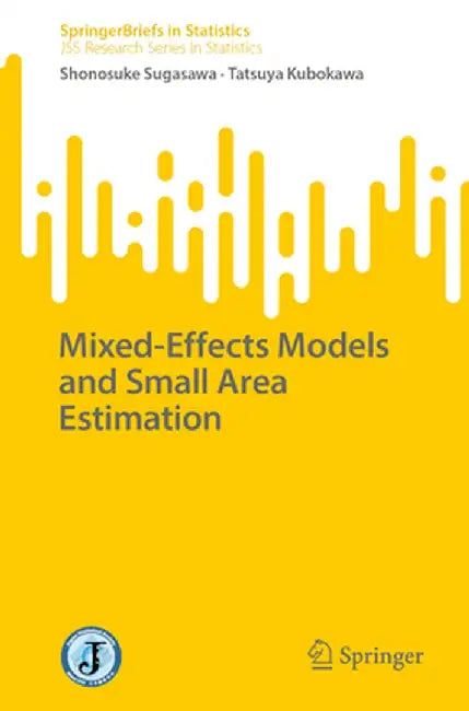Mixed-Effects Models and Small Area Estimation by Shonosuke Sugasawa