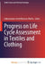 Progress on Life Cycle Assessment in Textiles and Clothing