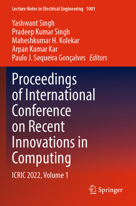 Proceedings of International Conference on Recent Innovations in Computing: Icric 2022, Volume 1 by Yashwant Singh