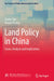 Land Policy in China: Issues, Analysis and Implications by Shukui Tan
