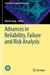Advances in Reliability, Failure and Risk Analysis by Harish Garg