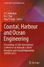 Coastal, Harbour and Ocean Engineering: Proceedings of 26th International Conference on Hydraulics, Water Resources and Coastal Engineering (Hydro 202 by P. V. Timbadiya