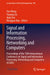 Signal and Information Processing, Networking and Computers: Proceedings of the 10th International Conference on Signal and Information Processing, Ne by Yue Wang