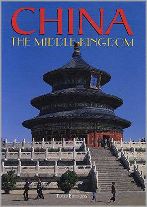 China: The Middle Kingdom