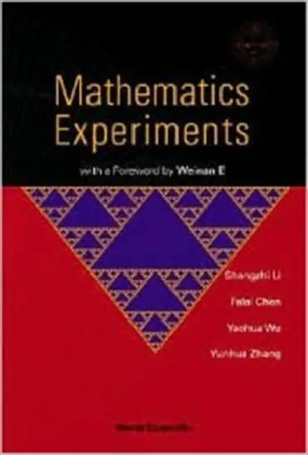 Mathematics Experiments by Falai Chen, Jiansong Deng, Shangzhi Li