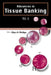 Advances in Tissue Banking (V6) by Phillips Glyn O