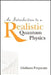 An Intro to a Realistic Quantum Physics by Giuliano Preparata
