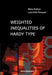 Weighted Inequalities of Hardy Type by Alois Kufner, Lars-Erik Persson