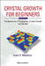 Crystal Growth for Beginners (2nd Ed) by Markov Ivan V