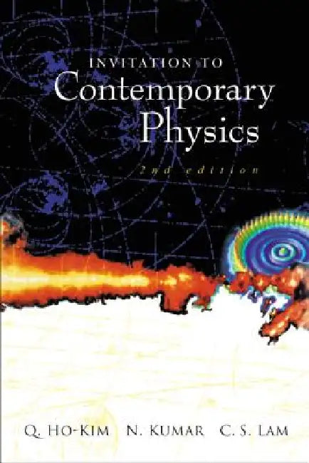 Invitation to Contemporary Phys(2ed) by Ho-Kim Q