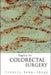 Topics in Colorectal Surgery by Francis Seow-Choen