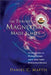 Theory of Magnetism Made Simple, The: An Introduction to Physical Concepts and to Some Useful Mathematical Methods by Daniel C. Mattis