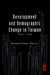Development and Demographic Change in Taiwan (1945-1995) by Roger Mark Selya